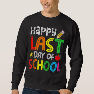 Sudadera Feliz Último Día De Graduación Escolar De Estudian