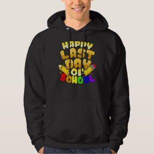 Sudadera Feliz Último Día De Graduación Escolar De Estudian