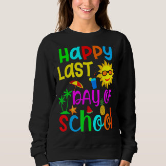 Sudadera Feliz Último Día De Graduación Escolar De Estudian
