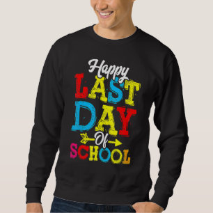 Sudadera Feliz Último Día De Graduación Escolar De Estudian