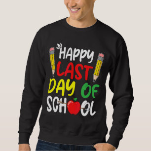 Sudadera Feliz Último Día De Graduación Escolar De Estudian