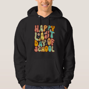Sudadera Feliz último día de graduación escolar Groovy Teac