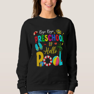 Sudadera Feliz Último Día De La Escuela Adiós Preescolar Ho