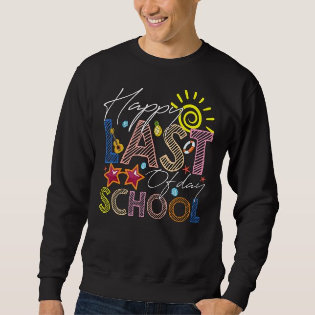 Sudadera Feliz Último Día De La Escuela Con Gafas De Sol Y  (Anverso)