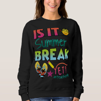 Sudadera Feliz Último Día De La Escuela Es Verano Aún