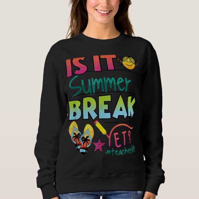 Sudadera Feliz Último Día De La Escuela Es Verano Aún (Anverso)