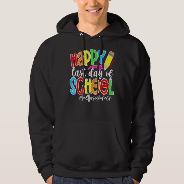 Sudadera Feliz Último Día De La Escuela Gafas De Sol Hola S (Anverso)