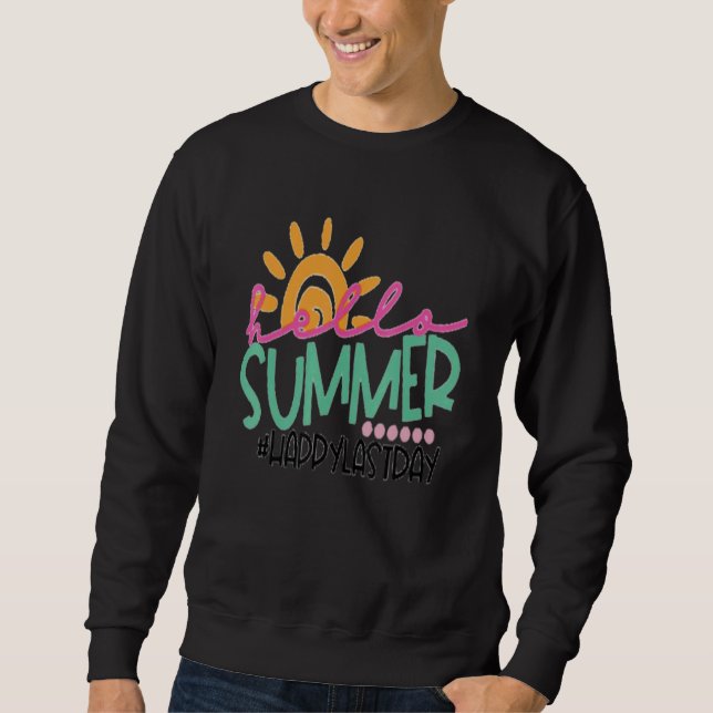 Sudadera Feliz último día de la escuela preescolar Rainbow  (Anverso)