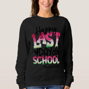 Sudadera Feliz Último Día De La Escuela Watermelon Bus Driv