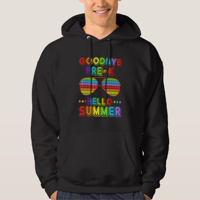 Sudadera Feliz Último Día Del Colegio Adiós Pre K Hello Sum (Anverso)