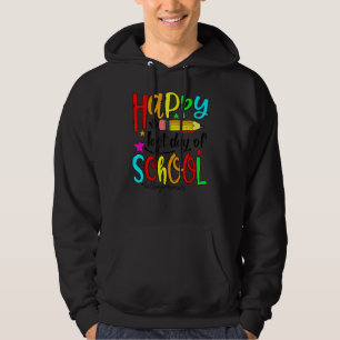 Sudadera Feliz Último Día Del Colegio Hola Maestro De Veran