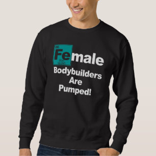 Sudadera Femenina Bodybuilder Pump Levantamiento de peso de