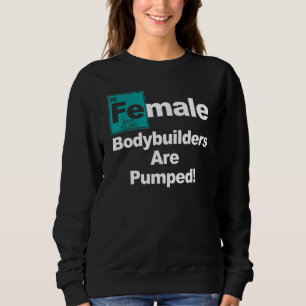 Sudadera Femenina Bodybuilder Pump Levantamiento de peso de