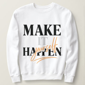 Sudadera Femenina 'Haz que Suceda'