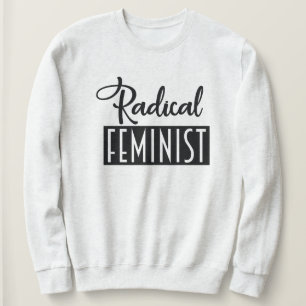 Sudadera Feminista radical