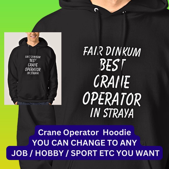 Sudadera Feria de Dinkum mejor OPERADOR de MADERA en Straya (Subido por el creador)