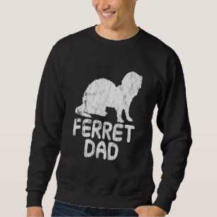 Sudadera Ferret Dad