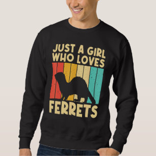 Sudadera Ferret Guay Para Chicas Mujeres Ferret Mascota Ani