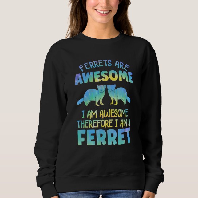 Sudadera Ferret Outfit for Ferret Lover Apparel for Women G (Anverso)
