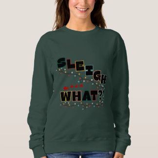 Sudadera Festiva con Sassy - Diseño Sleigh What