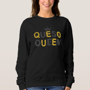 Sudadera Festival Queso Queen Mexicano de Fiesta Cinco de M