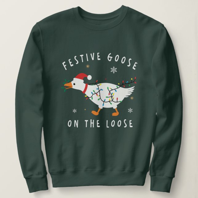 Sudadera Festive Goose On The Loose Funny Holiday  (Anverso del diseño)