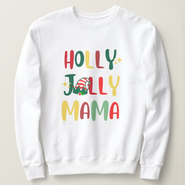 Sudadera Festividad Holly Jolly Navidades de Navidad (Anverso del diseño)