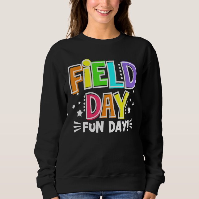 Sudadera Field Day Fun Day Last Day Of School Teacher Stude (Anverso)