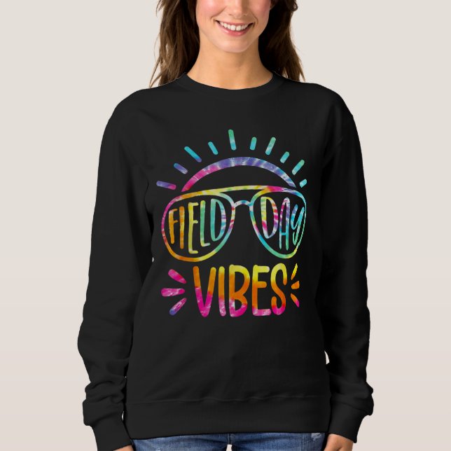 Sudadera Field Day Vibes Tie Dye Last Day Of School Field D (Anverso)