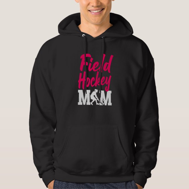 Sudadera Field Hockey Mom Field Hockey Mom (Anverso)