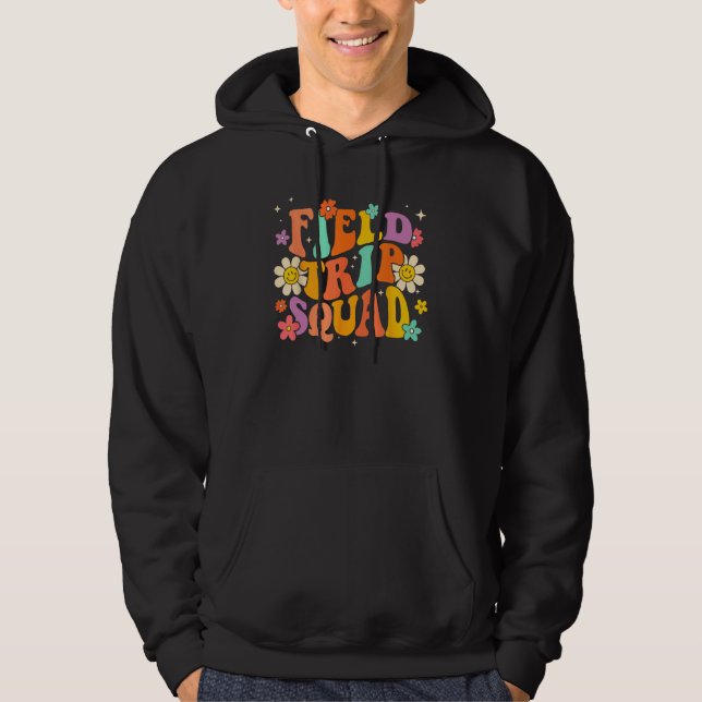 Sudadera Field Trip Squad Groovy Field Day Teacher Student  (Anverso)