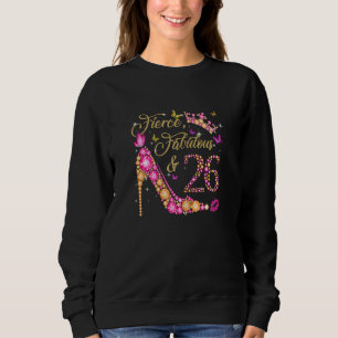 Sudadera Fierce Fabuloso de las mujeres y talones de 26 año