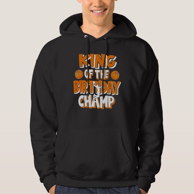 Sudadera Fiesta De Baloncesto De Los Campeones De Cumpleaño (Anverso)