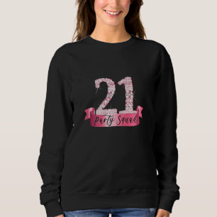 Sudadera Fiesta de cumpleaños número 21 Escuadrón grupo ros