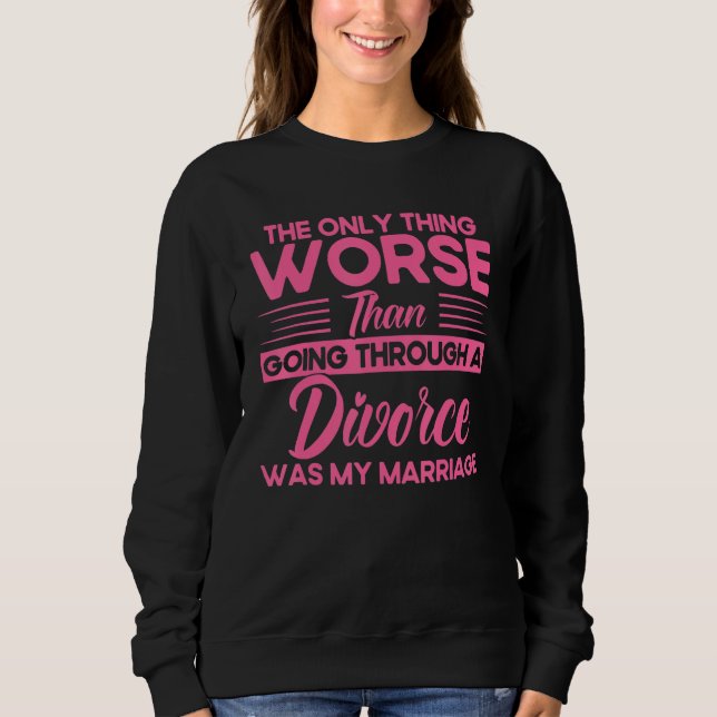 Sudadera Fiesta de divorcio feliz peor que divorciar mi mat (Anverso)