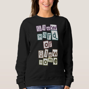 Sudadera Fiesta de hogar brillante o duro, retro frío vinta