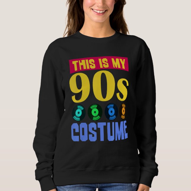 Sudadera fiesta de música de los 90's Este es mi disfraz de (Anverso)