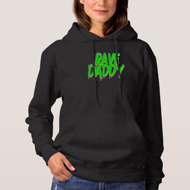 Sudadera Fiesta de Rave Daddy Techno Rave Festival EDM Bail (Anverso)
