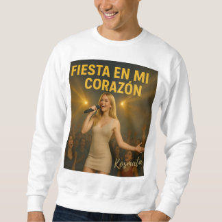 Sudadera Fiesta en mi corazón - Sweatshirt Herren