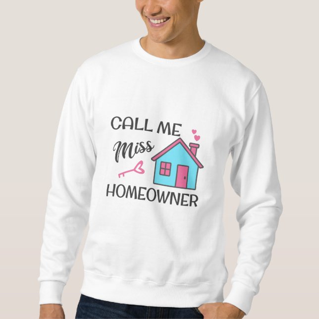 Sudadera Fiesta que calienta el hogar Llámame Miss Dueña (Anverso)