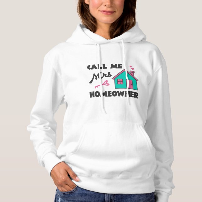 Sudadera Fiesta que calienta el hogar Llámame Sra. Homeowne (Anverso)