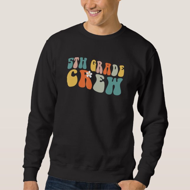 Sudadera Fifth 5th Grade Crew Team Back To School Groovy Re (Anverso)