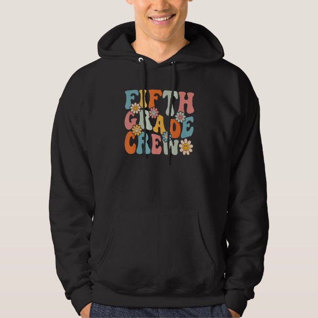 Sudadera Fifth Grade Crew  Back To School Teachers Students (Anverso)