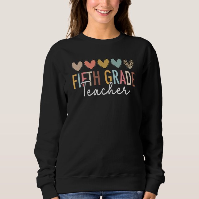 Sudadera Fifth Grade Teacher First Day Of 5th Grade Back To (Anverso)