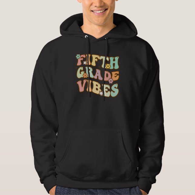 Sudadera Fifth Grade Vibes Retro 5th Grade Student Teacher (Anverso)
