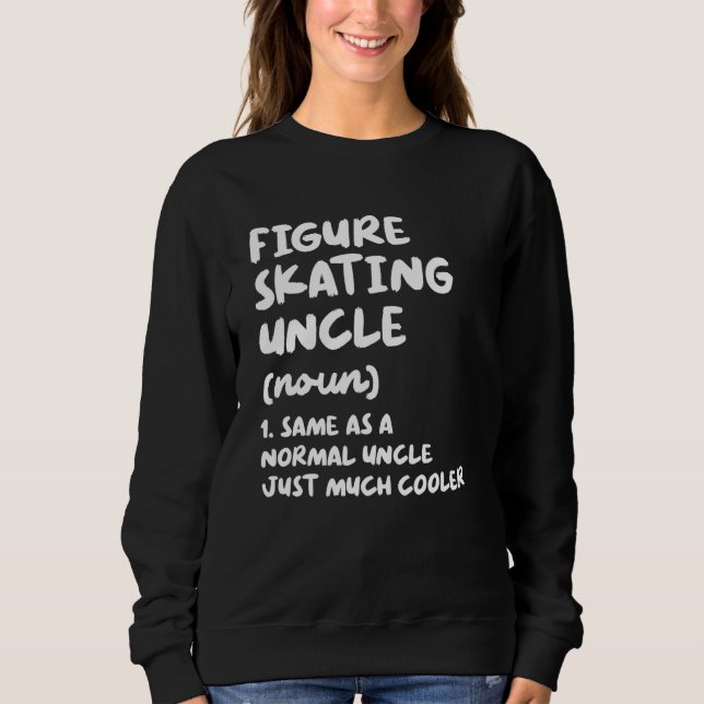 Sudadera Figure Skating Uncle Definition   Sports (Anverso)