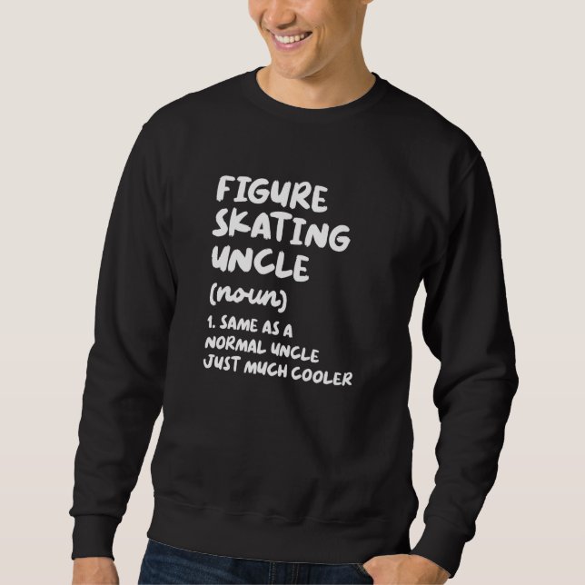 Sudadera Figure Skating Uncle Definition  Sports (Anverso)
