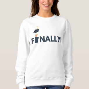 Sudadera Finalmente Graduada Mujer