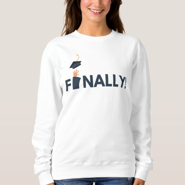 Sudadera Finalmente Graduada Mujer  (Anverso)