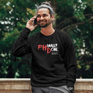 Sudadera Finalmente listo - Diseño de cita divertida de gra